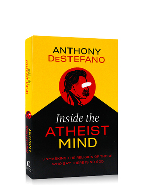 进口英文原版正版小说 无神论者的内心 Inside the Atheist Mind 哲学思考探索 宗教信仰 英语读物进口英文小说 Anthony DeStefano