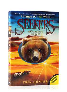 进口英文原版正版 Seekers: Return to the Wild #5: The Burning Horizon 熊武士二部曲5-天际之焰 Erin Hunte 科幻小说