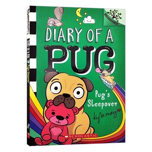Scholastic Diary 英语全彩桥梁章节书图画故事书 学乐大树系列Branches Sleepover Pug 英文原版 哈巴狗日记6