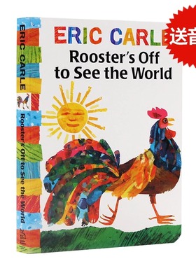 公鸡看世界 英文原版绘本 Rooster's Off to See the World Eric Carle 幼儿童英语启蒙图画撕不烂纸板书 亲子阅读 卡尔爷爷