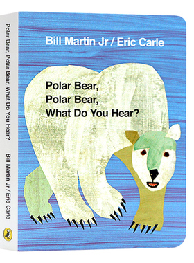 英文原版绘本 Eric Carle 北极熊你听到了什么 Polar Bear Polar Bear What Do You Hear 撕不烂纸板书 廖彩杏书单 艾瑞卡尔爷爷