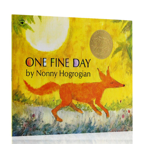 凯迪克金奖绘本 One Fine Day 美好的一天 在一个晴朗的日子里  进口英文原版正版  Nonny Hogrogian 平装 儿童读物