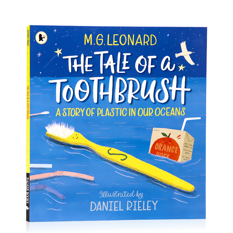 英文原版绘本The Tale of a Toothbrush牙刷的故事 环保主题 海洋中的塑料制品 儿童英语启蒙认知亲子图画故事书平装M. G. Leonard