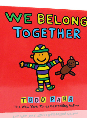 英文原版绘本 We Belong to together 名家Todd Parr  儿童情商亲子启蒙精装 儿童家庭成长教育