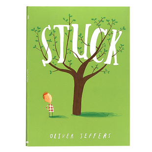 阅读分级 Stuck 英文原版 Jeffers 情节充满疗愈性 儿童读物图画书大开本诙谐幽默 绘本 卡住了 AD530L 画风蓝思 Lexile Oliver