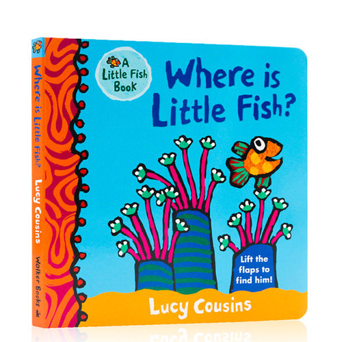 进口英文原版正版 Where Is Little Fish? 小鱼在哪里 儿童英语启蒙绘本翻翻纸板书 亲子阅读 小鼠波波同作者 lucy cousins