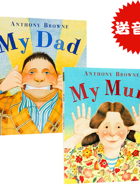 进口英文原版正版 My Mum My Dad 我爸爸 我妈妈 2册合集 安东尼布朗 儿童英语绘本书 3-6岁家庭关系情商管理 Anthony Browne 平装
