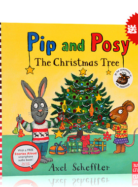 进口英文原版正版 Pip and Posy The Christmas Tree 波西和皮普 圣诞树 平装绘本 名家 Axel Scheffler 图画故事书