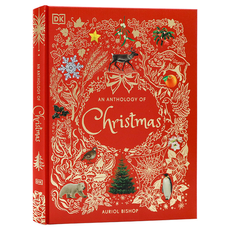 DK典藏博物馆系列关于圣诞选集英文原版An Anthology of Christmas 探索自然界令人惊奇的圣诞事实 全彩插画精装收藏 畅销儿童书籍