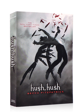 Hush Hush 暗夜天使 英文原版青春奇幻小说 纽约时报畅销书 Becca Fitzpatrick 贝卡费兹派翠克 课外阅读小说书籍进口正版