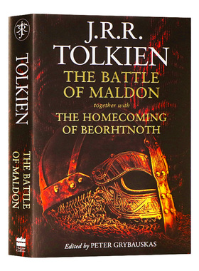 托尔金 莫尔登战役 英文原版小说精装版The Battle of Maldon Together with the Homecoming of BeorhtnothJ. R. R. Tolkien著作