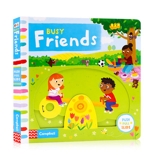Friends 朋友Busy 幼儿人际交往情商培养 低幼英语启蒙早教机关操作纸板游戏书 Campbell出品 英文原版 锻炼手指灵活 绘本Busy系列
