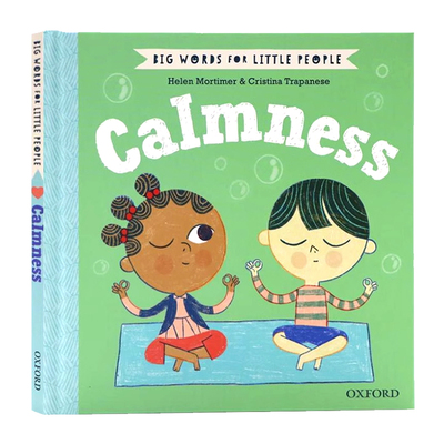 牛津精品绘本 英文原版 Big Words for Little People Calmness 给小小人讲质朴道理平静 性格习惯情商培养绘本儿童治愈图画书精装
