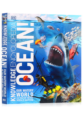 DK知识百科全书海洋 Knowledge Encyclopedia Ocean  精美插图 进口英文原版海底地理地质生态海洋生物图解百科 精装 儿童百科读物