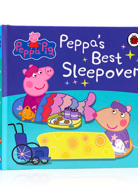 小猪佩奇的过夜派对Peppa’s Best Sleepover 英文原版绘本 粉红猪小妹Peppa Pig精装纸板书 儿童英语启蒙认知亲子互动故事书