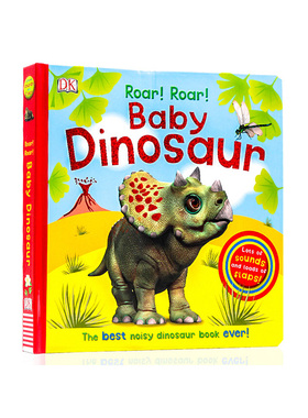 进口英文原版正版DK出品 Roar! Roar! Baby Dinosaur 恐龙发声书 儿童英语启蒙早教精装大开纸板书 光感发声 宝贝认知纸板书