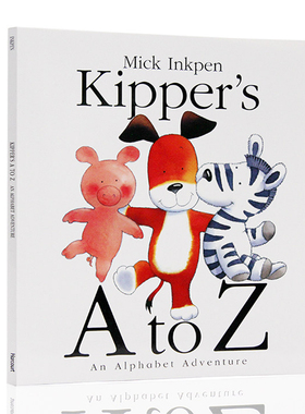 进口英文原版正版小狗卡皮 奇普字母大冒险 Kipper's A to Z An Alphabet Adventure廖彩杏书单英语启蒙格林威大奖作者Mick Inkpen