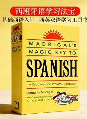 西班牙语学习法宝 英文原版 Madrigal's Magic Key To Spanish 基础西语入门 西英双语学习工具书Philip K. Dick