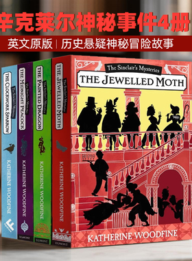 进口英文原版辛克莱尔神秘事件4册 Sinclair's Mysteries The Midnight Peacock 历史悬疑神秘冒险故事小说Katherine Woodfine