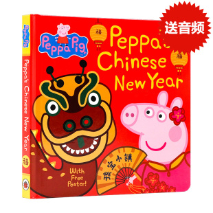 英文正版 中国新年 New 佩奇 进口纸板书 亲子绘本 中国春节农历新年认知 Peppa 小猪佩奇过大年书 Chinese 粉红猪小妹 Year
