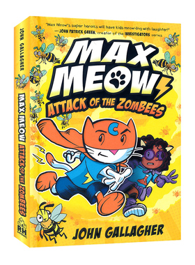 马克思猫5 僵尸蜜蜂的进攻 Max Meow 5 Attack of the ZomBEES 英文原版绘本 儿童全彩幽默漫画故事小说书 小学生英语课外阅读精装