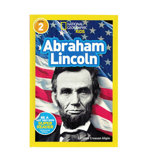 进口英文原版正版绘本 National Geographic Kids Level2:Abraham Lincoln 国家地理分级阅读初阶 儿童英语启蒙绘本