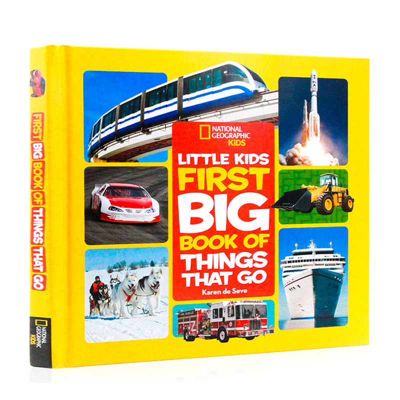进口英文原版正版 National Geographic 美国国家地理 Little Kids First Big Book of things that go儿童科普读物交通工具百科书