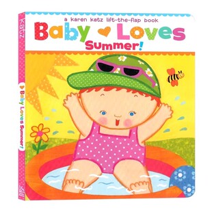 英文原版 认知亲子启蒙撕不烂躲猫猫 纸板翻翻书四季 Lift Katz卡伦卡茨 宝宝爱夏天 the Baby 绘本 Book Karen Loves Flap Summer
