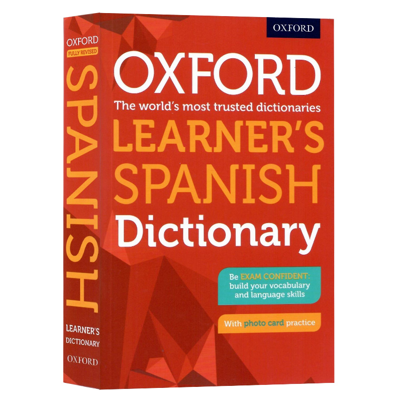 牛津精品西班牙语学习词典 进口原版英语西班牙语双解 Oxford Learner's Spanish Dictionary 学生工具书课外用书词汇学习14岁+