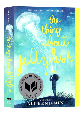 放飞水母的女孩关于水母的事英文原版 Thing about Jellyfish 2015美国图书奖短名单纽约时报畅销书校园青春成长艾丽本杰明