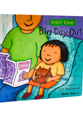 进口英文原版正版 First Time Big Day Out 重要的日子 Child's Play出版 儿童启蒙图画书 亲子互动