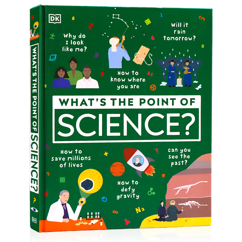 DK了不起的科学思维 英文原版 What's the Point of Science 科学的意义 少儿百科趣味科学科普启蒙 科学的奥秘 精装全彩图解