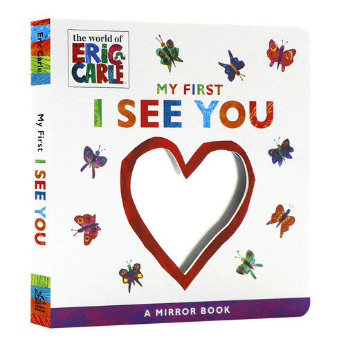 我第一次见到你 一本镜子书英文原版绘本 My First I See You 艾瑞卡尔爷爷Eric Carle亲子互动全彩硬纸板书进口英语书籍