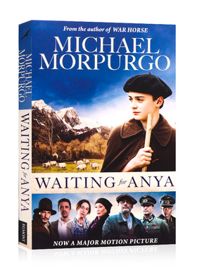 等待安雅 Waiting for Anya英文原版儿童文学小说莫波格经典成长小说 电影小说 战马WarHorse同作者Michael Morpurgo