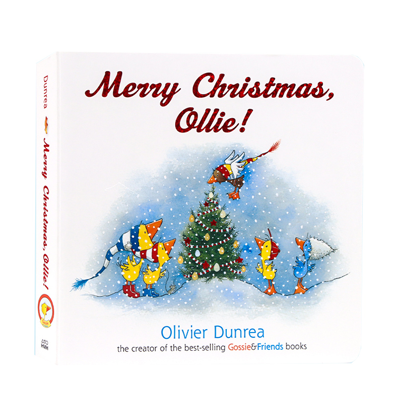 进口英文原版正版 小鹅戈西和朋友们系列Merry Christmas, Ollie圣诞快乐奥利 儿童英语启Gossie & Friends亲子读物Olivier Dunrea