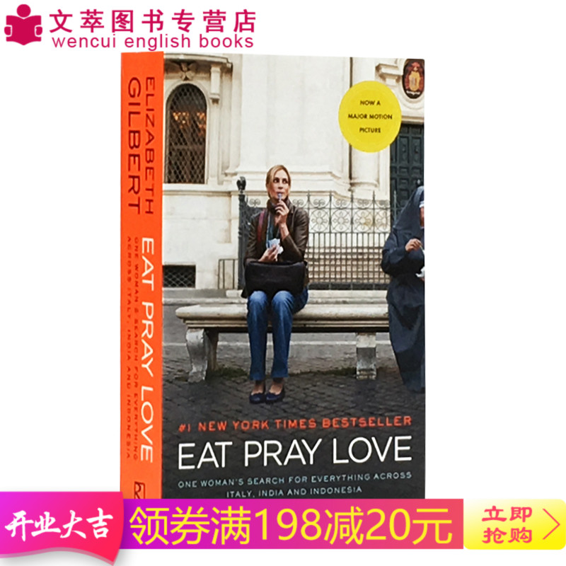 ½ø¿ÚÓ¢ÎÄÔ°æÕý°æ Ò»±²×Ó×öÅ®º¢ ÃÀʳ Æíµ»ºÍÁµ°® Elizabeth Gilbert ÒÁÀòɯ°× Eat, Pray, Love Å®ÐÔÀøÖ¾Ð¡Ëµµ±´ú³©ÏúÊéµçÓ°°æ