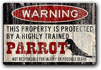 Parrot Sign,Funny Metal Signs,Parrot Accessories,Bird Sign,P