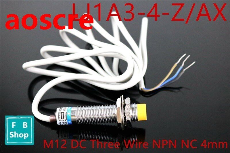 1Pcs LJ12A3-4-Z/AX Three Wire  M12 DC NPN NC 4mm distance me