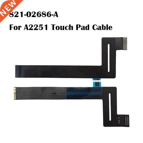 2020 A2251 Touch Pad Cable 821-02686-A For Macbook Pro 13.3&