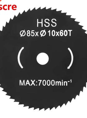 85mm*10mm 60 Teeth HSS Mini Circular - Cutting Disc Wheel Fo