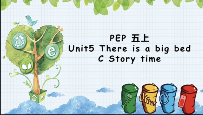 五上 Unit5 Story time优质课ppt课件+教案