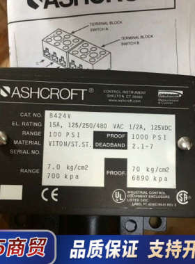 ASHCROFT 雅斯科压力开关 B424V 1000PSI议价