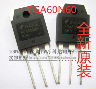 FGA60N60UFD 电焊机常用IGBT管 G60N60UFD三极管