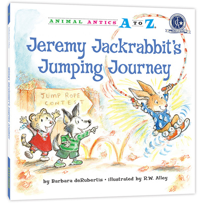幼儿园里的26个开心果：赢得跳绳比赛 Animal Antics A to Z : Jeremy Jackrabbit`s Jumping Journey 认字母、学单词、练表达