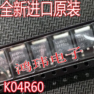 全新原装正品 K04R60 IKD04N60R 场效应MOS管 4A600V TO-252贴片