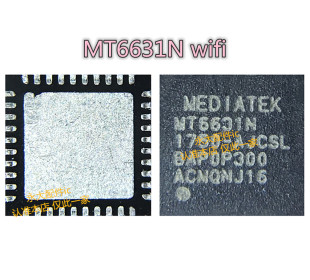 适用红米note4 乐视2模块IC MT6631N 6625LN WCN3615 3660A 3680B