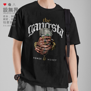 匪帮文化权力与财富金饰街头涂鸦短袖 无界 T恤男女圆领体恤0018设