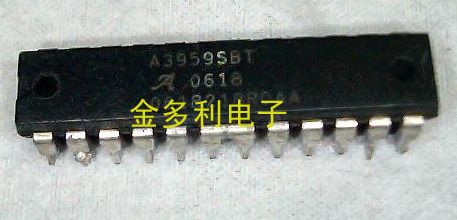 A3959SBT  A3959SB 进口拆机 IC集成芯片测试好现货保证质量