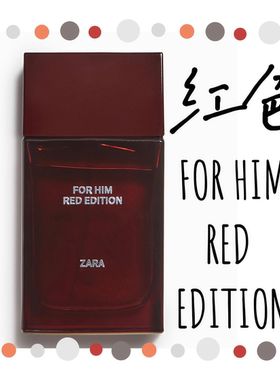 ZARA FOR HIM RED EDITION红色男士香水正品