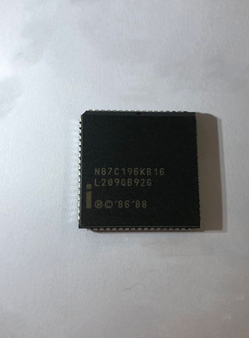 N87C196KB16 87C196K 贴片 散新 PLCC 单片机 现货集成电路